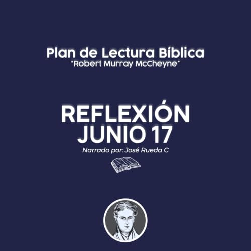 Junio 17 &ndash; Dios Reina, Salva y Juzga