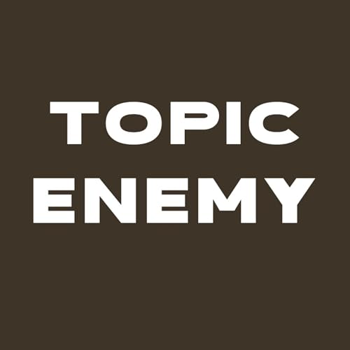 TOPIC ENEMY cover art