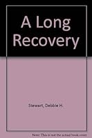 A Long Recovery 0533114004 Book Cover