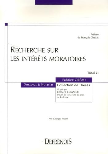 Recherches sur les intérêts moratoires: PRIX GEORGES RIPERT