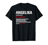 Angelika Vorname Lustiger Spruch Humor T-Shirt