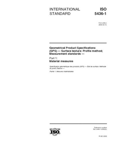 ISO 5436-1:2000, Geometrical Product Specifications (GPS) - Surface ...