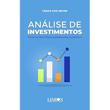 Capa do livro Análise de investimentos: Projetos industriais e engenharia econômica