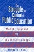 Struggle For Control Of Public Education