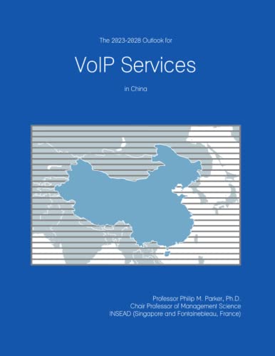 The 2023-2028 Outlook for VoIP Services in China