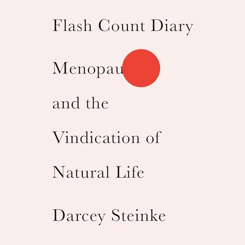 Flash Count Diary Audiolibro Por Darcey Steinke arte de portada