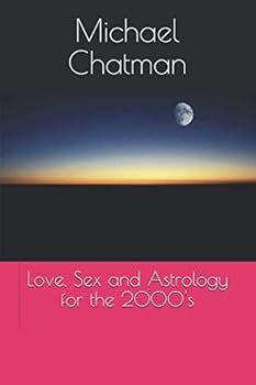 Paperback Love, Sex and Astrology for the 2000's Book