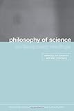 Philosophy of Science: Contemporary Readings (Routledge Contemporary Readings in Philosophy)