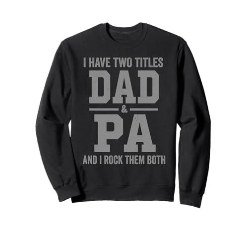 I Have Two Titles Dad Pa And Rock Them Both Vintage �g���[�i�[