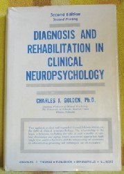 Hardcover Diagnosis and Rehabilitation in Clinical Neuropsychology Book