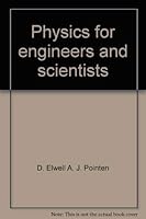 Physics for Engineers and Scientists 0853120935 Book Cover