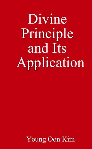 Divine Principle and Its Application B009AL81U6 Book Cover