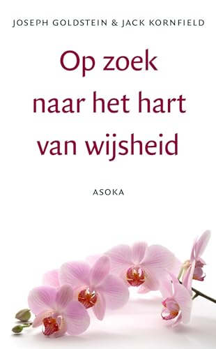 Op zoek naar het hart van wijsheid 905670043X Book Cover