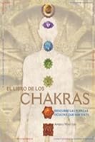 El Libro De Los Chakras 8441412154 Book Cover
