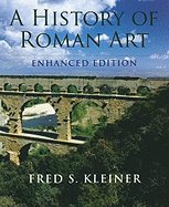 History of Roman Art : Enhanced Edition [[11th (eleventh) Edition]]