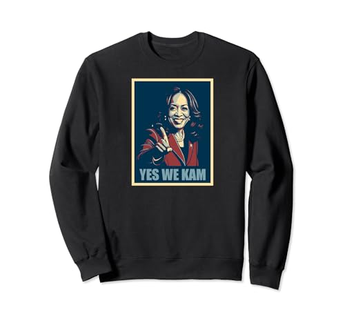 Yes We Kam 2024 Election Sweatshirt