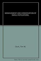 Management and Conservation of Small Populations 091393416X Book Cover