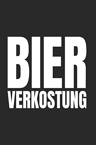 Bier Verkostung: A5 Bierverkostungsbuch für deine Lieblingsbiere mit Inhaltsverzeichnis für 100 Biere und Bewertungssystem | Softcover (German Edition)