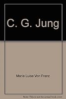 C. G. Jung: His Myth in Our Time 0399115714 Book Cover