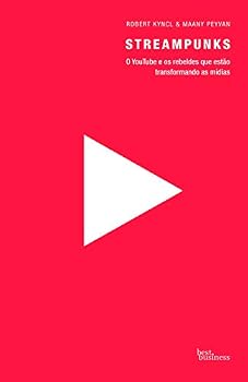 Paperback Streampunks - O YouTube e os rebeldes que estao transformando as midias (Em Portugues do Brasil) [Portuguese] Book