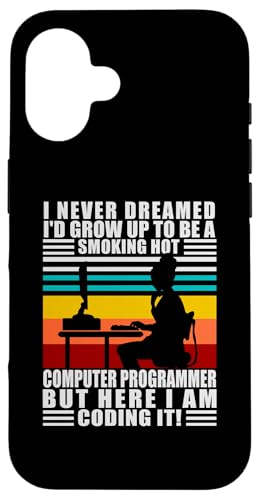 Female Computer Programmer Here I Am Coding It Techie Gift �X�}�z�P�[�X iPhone 16 �p