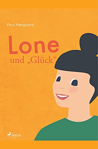 Preisvergleich Produktbild Lone und "Glück"