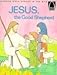 Jesus, the Good Shepherd (Arch Book Ser)