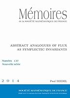 Abstract Analogues of Flux As Symplectic Invariants 2856297889 Book Cover