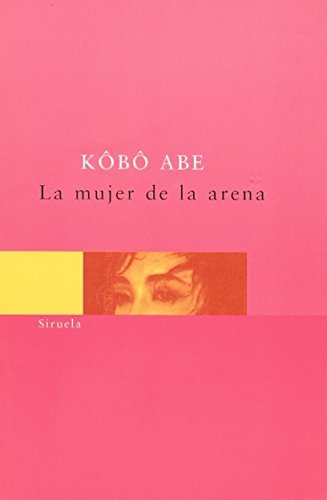 La mujer de la arena/ The Sand Women (Spanish E... B01K3NX57I Book Cover