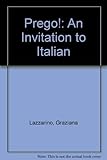 Laboratory Manual (Part B) to accompany Prego! An Invitation to Italian