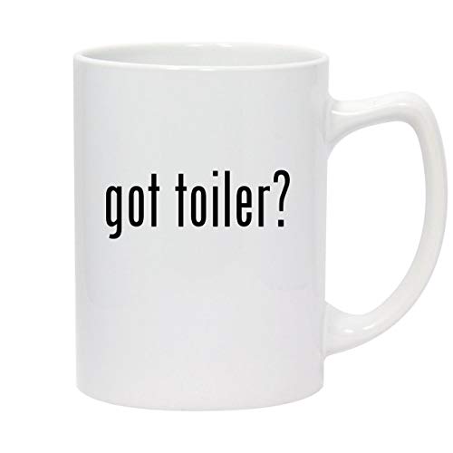 got toiler? - 14oz White Ceramic Statesman Coffee Mug