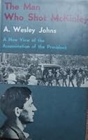 The man who shot McKinley, 0498075214 Book Cover