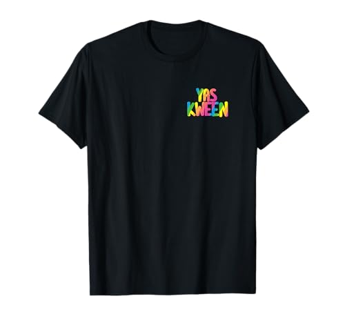 Yas Kween City Shirt Rainbow Yas Queen Left Chest T-Shirt