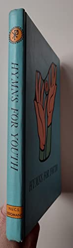 Hymns For Youth B001XILZPW Book Cover