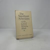 The Significant Americans: A Study of Sexual Behavior Among the Affluent B0029YHT9K Book Cover