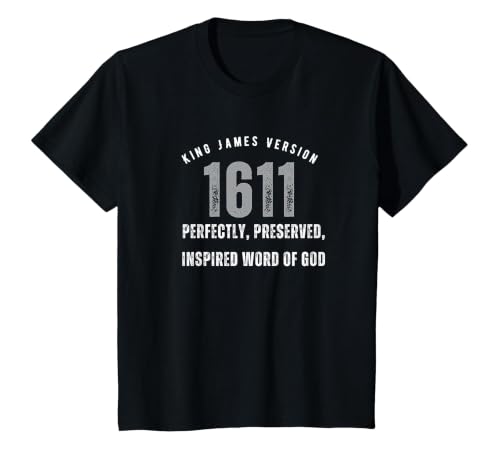 King James Version KJV 1611 T-Shirt, Youth, Black, 4T