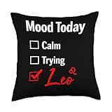 Mood Today Leo Zodiac Sign Astrology Funny Horoscope Throw Pillow