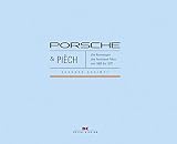 Porsche & Pi&Atilde;&laquo;ch: Die Rennwagen des Ferdinand Pi&Atilde;&laquo;ch