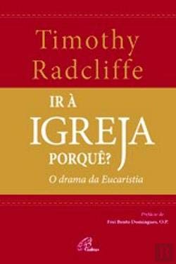 Ir à Igreja Porquê