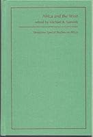 Africa and the West (Westview Special Studies on Africa) 0891587640 Book Cover