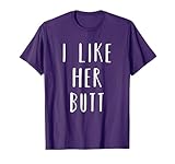 Matching Set: I Like Her Butt Compliment Couples T-Shirt