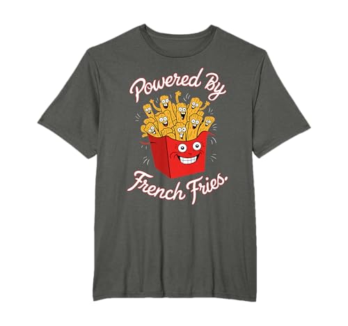 Powered By French Fries Lover Fast Food Merch T-Shirt