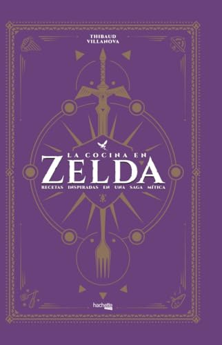 Ya en mundofriki.es: La cocina en Zelda (Hachette HEROES - CULTURA POP - Gastronomía)