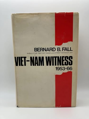VIET-NAM WITNESS 1953-66