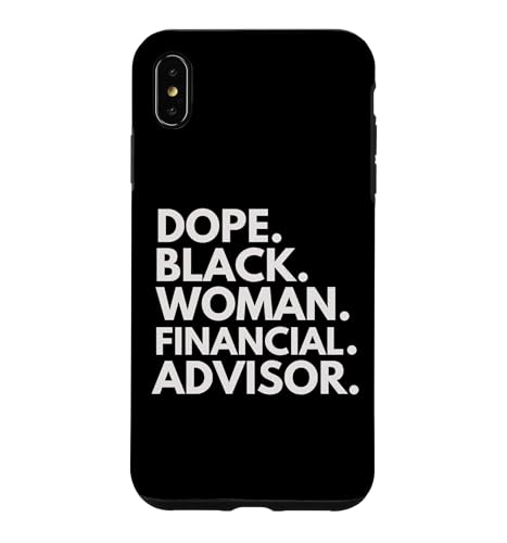 Dope Black Woman Financial Advisor Empower Professional �X�}�z�P�[�X iPhone XS Max �p