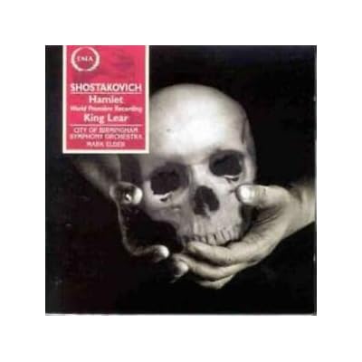 Shostakovich: Hamlet, Op.32/King Lear, Op.58a