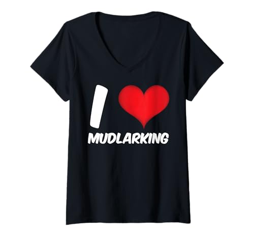 Femme J'adore la boue pour un pilon qui aime la boue T-Shirt avec Col en V