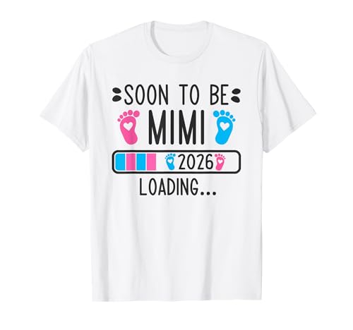 Soon to Be Mimi 2026 Loading Pregnancy Anuncio 2026 Camiseta