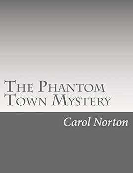 Paperback The Phantom Town Mystery Book