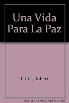 Cinco conversaciones con Shimon Peres - Una Vida Para La Paz